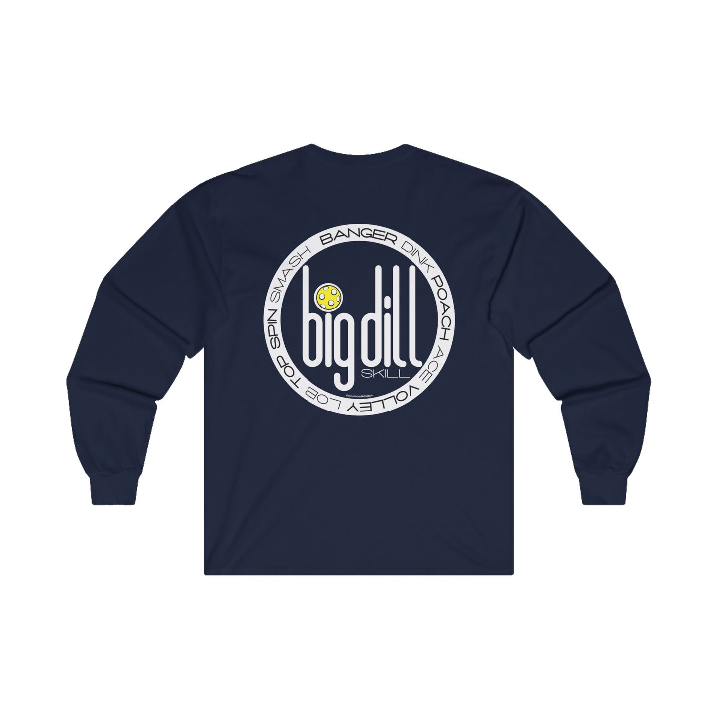 Long Sleeve Tee, Big Dill Unisex