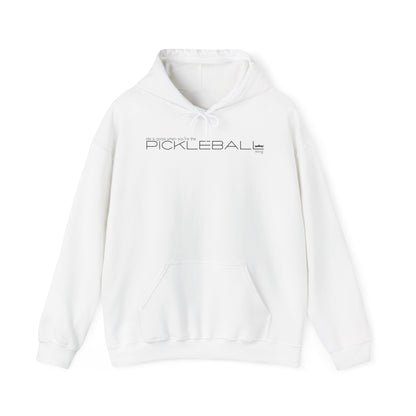 Hooded Sweatshirt, Pickleball King or Queen Unisex Heavy Blend™