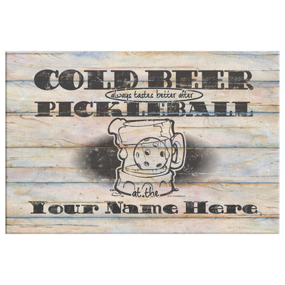 Canvas, Lg Personalized Cold Beer Tastes Better