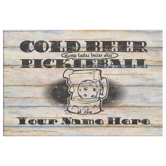 Canvas, Lg Personalized Cold Beer Tastes Better